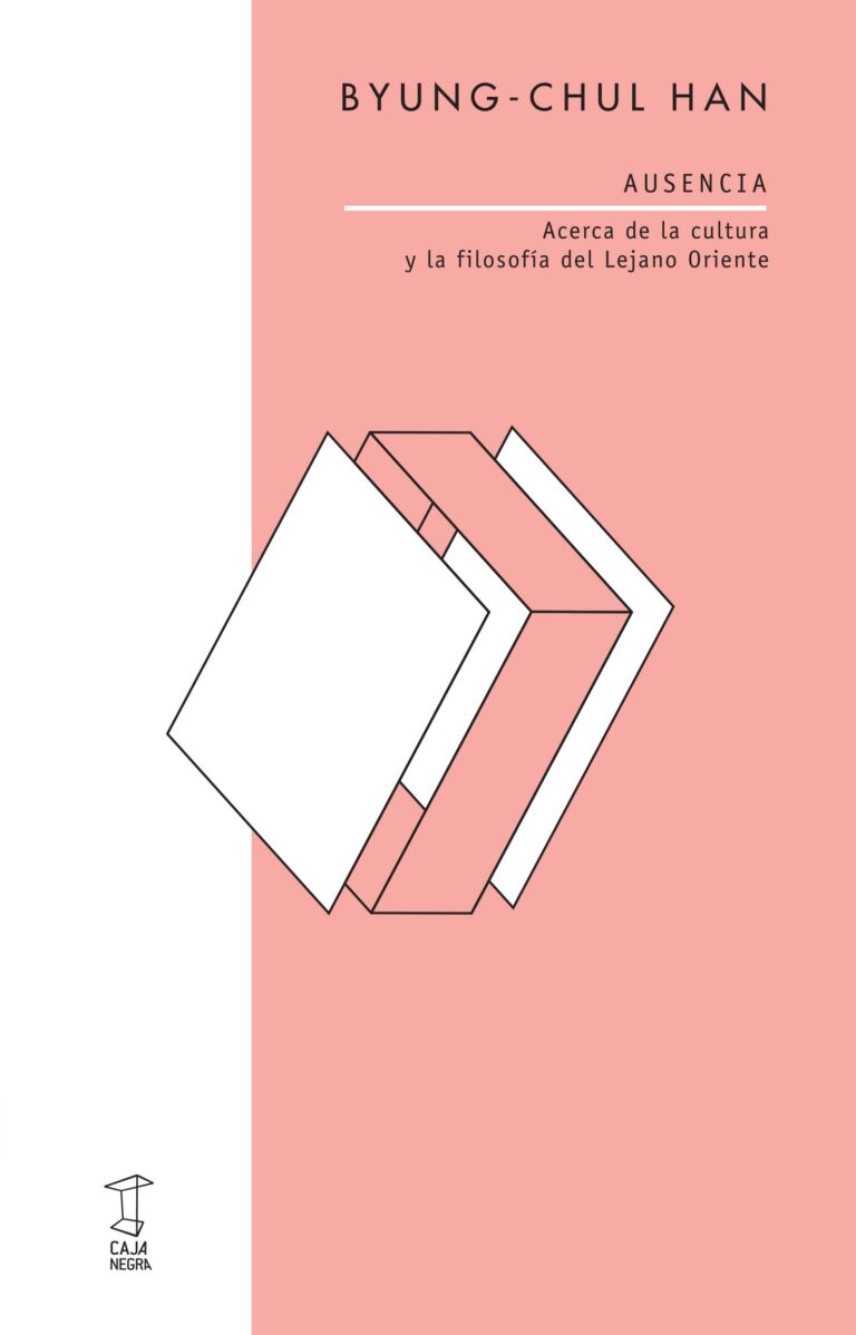 Ausencia de Byung-Chul Han